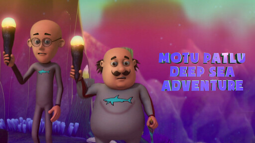 Watch Motu Patlu in Octupus World | Netflix Watch Motu Patlu in Octupus World | Netflix